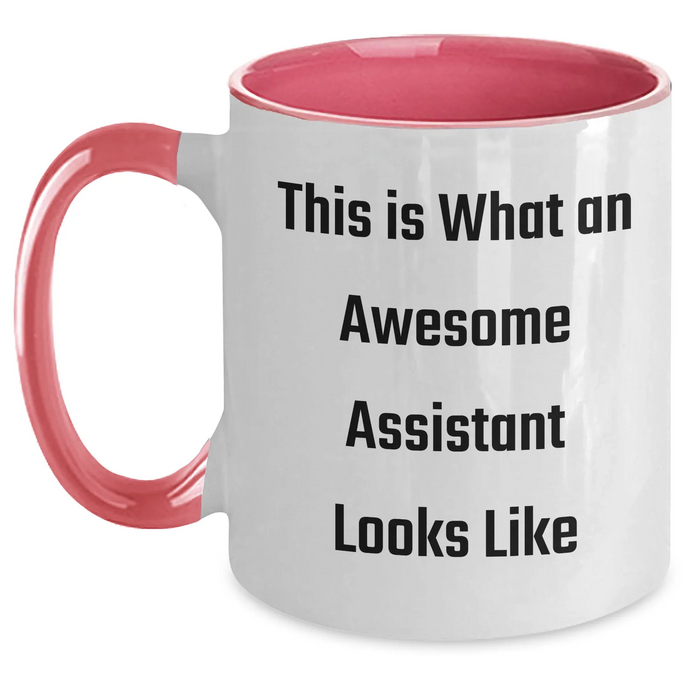 Funny Assistant Gifts from Men for Awesome Assistants on Father's Day, Two Tone Coffee Mug with Quotes, 'This Is What An Awesome Assistant Looks Like' - Main