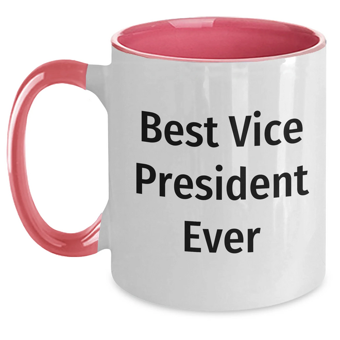 Funny Vice President Gifts from Men to Best Ever VP, Two Tone Coffee Mug for Father's Day - Main
