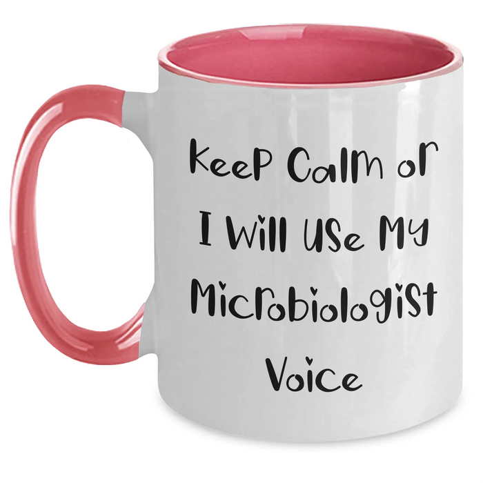 Funny Microbiologist Gifts for Dad - Keep Calm Or I Will Use My Microbiologist Voice Two Tone Coffee Mug, Gifts from Family, Gifts for Microbiologist, Father's Day Unique Gifts - Main