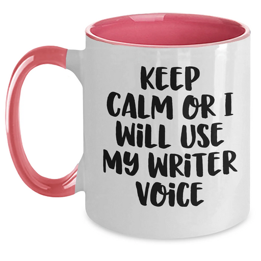Funny Writer Gifts from Friends, Unique Two Tone Coffee Mug for Mother's Day, Keep Calm or I'll Use My Writer Voice, Writer's Humor, Writers' Appreciation Gifts for Him/Her - Main
