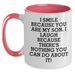 Funny Son Gifts - I Smile Because You Are My Son, I Laugh Because There's Nothing You Can Do About It! - Two Tone Coffee Mug for Men, Unique Father's Day Unique Gift from Son - Main