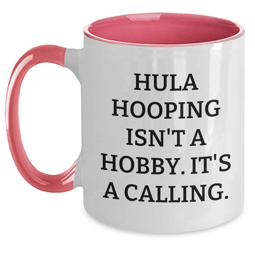 Funny Hula Hooping Gifts from Mom - Mother's Day Unique Gifts for Women - Two Tone Coffee Mug - Main