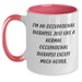 Funny Occupational Therapist Gifts for Her, Unique Two Tone Coffee Mug from Men, Mother's Day Occupational Therapist Present, I'm An Occupational Therapist, Except Much Hotter - Main