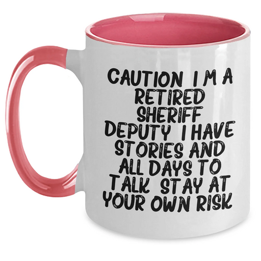Funny Sheriff Deputy Gifts Two Tone Coffee Mug Retired Sheriff Deputy Quote Graduation Unique Gifts from Friends - Main