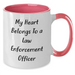 Funny Law Enforcement Officer Gifts from Men to Woman's Heart Belongs to a Hero, Two Tone Coffee Mug for Father's Day - Additional