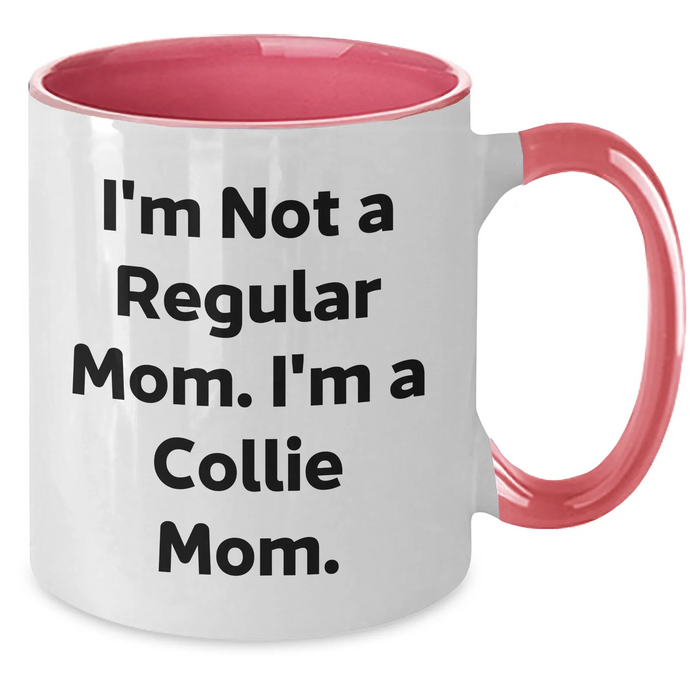 Collie Dog Mom Funny Quote Two Tone Coffee Mug Gifts for Men, Gifts from Family, Father's Day Unique - Additional