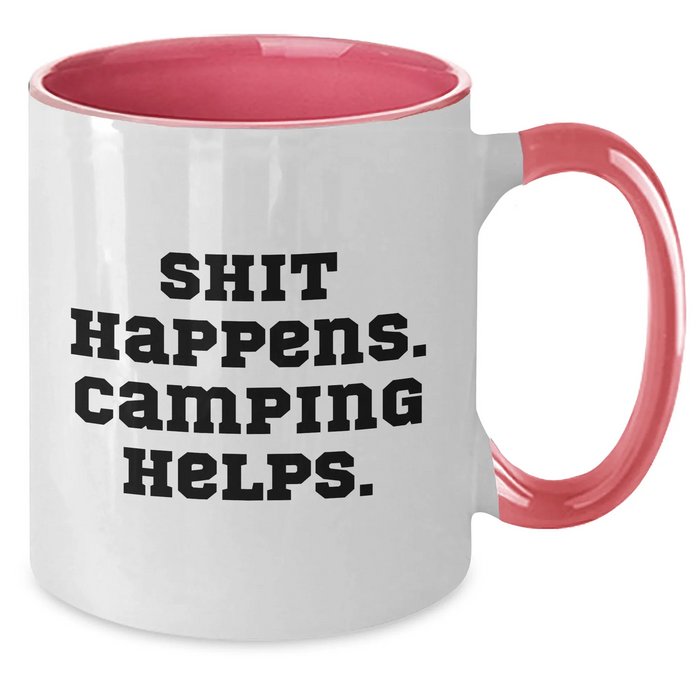 Funny Camping Gifts for Men - Shit Happens. Camping Helps. Two Tone Coffee Mug for Father's Day, Gifts from Family - Additional