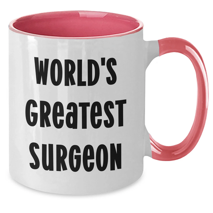 Funny Surgeon Gifts - World's Greatest Surgeon Two Tone Coffee Mug for Mother's Day - Gifts from Men to Women, Friends, and Family - Additional