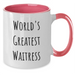 World's Greatest Waitress Funny Two Tone Coffee Mug Gifts from Friends for Father's Day - Additional