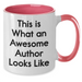 Funny Author Gifts from Friends, 'This Is What An Awesome Author Looks Like' Two Tone Coffee Mug for Him, Dad, or Family Member on Father's Day, 11oz Ceramic Mug with Microwave and Dishwasher Safe - Additional