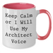 Architect Gifts from Friends, Funny Keep Calm Mugs for Men, Unique Two Tone Coffee Mug for Father's Day - Additional