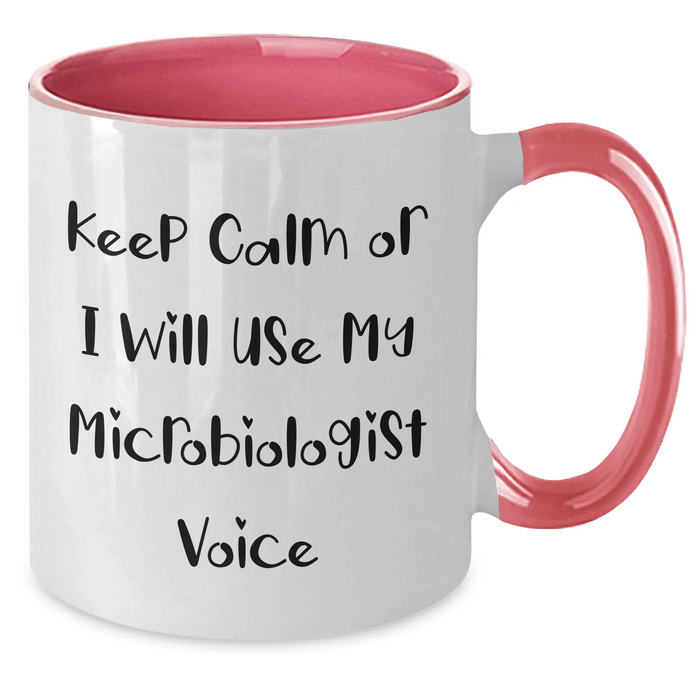 Funny Microbiologist Gifts for Dad - Keep Calm Or I Will Use My Microbiologist Voice Two Tone Coffee Mug, Gifts from Family, Gifts for Microbiologist, Father's Day Unique Gifts - Additional