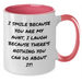 Aunt Humor Gifts from Family - I Smile Because You Are My Aunt, Funny Two Tone Coffee Mug for Her on Father's Day - Additional