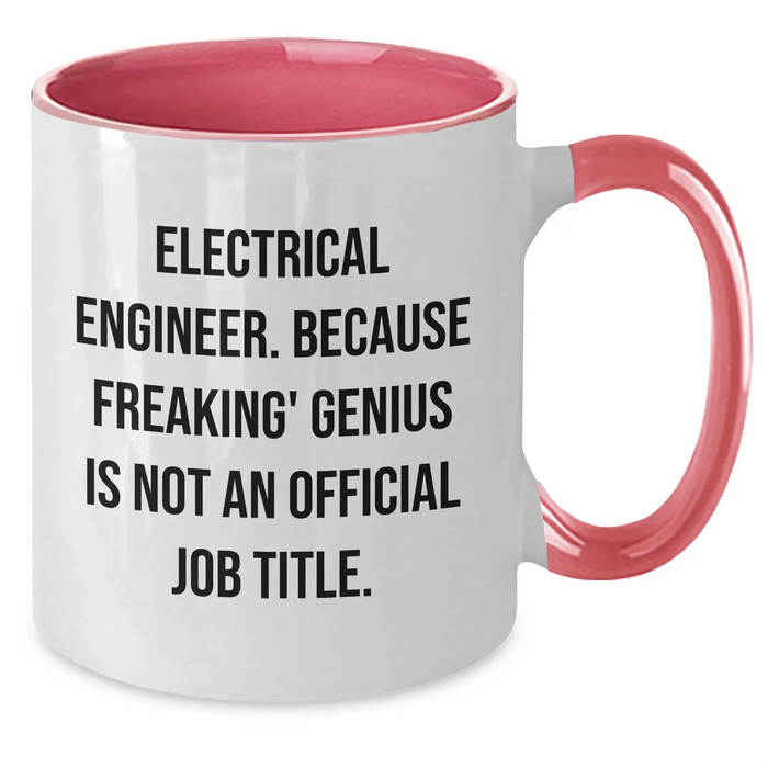 Electrical Engineer Funny Gifts, Two Tone Coffee Mug for Dad, 'Electrical Engineer. Because Freaking' genius Is Not An Official Job Title.' Quote, Gifts from Family, Gifts for Men - Additional
