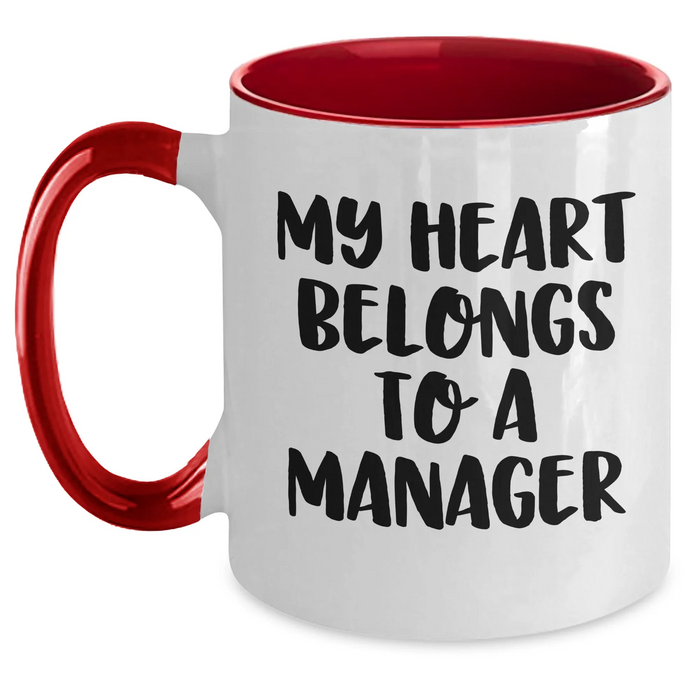 Funny Manager Gifts, My Heart Belongs To A Manager Two Tone Coffee Mugs, Graduation Unique Gifts from Coworkers, Gifts for Manager - Main