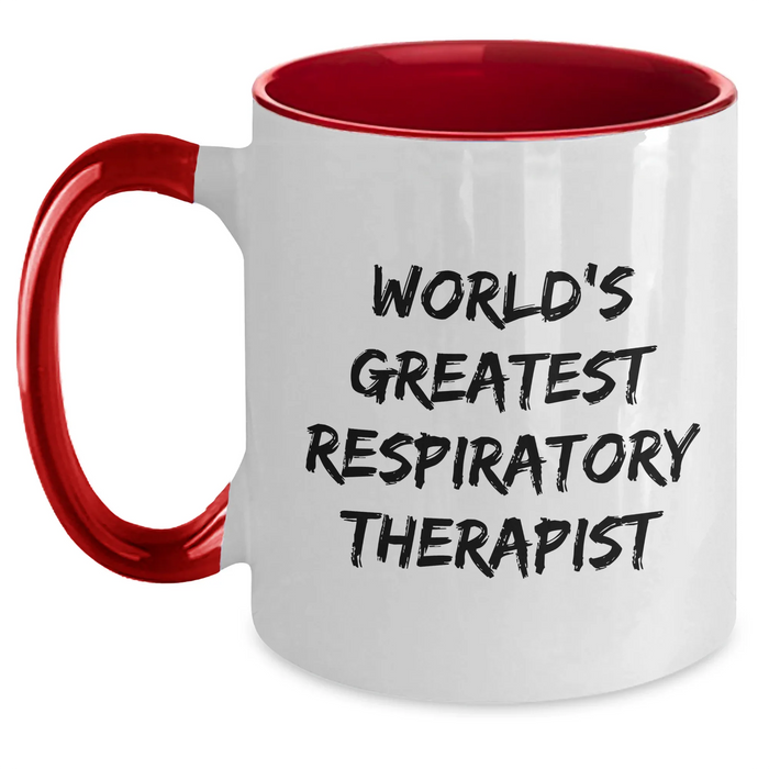 Funny World's Greatest Respiratory Therapist Gifts for Men, Women, Coworkers, Family - Two Tone Coffee Mug for Graduation - Main