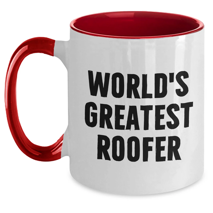 Funny Roofer Gifts from Men to World's Greatest Roofer on Mother's Day Two Tone Coffee Mug - Main