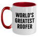 Funny Roofer Gifts from Men to World's Greatest Roofer on Mother's Day Two Tone Coffee Mug - Main