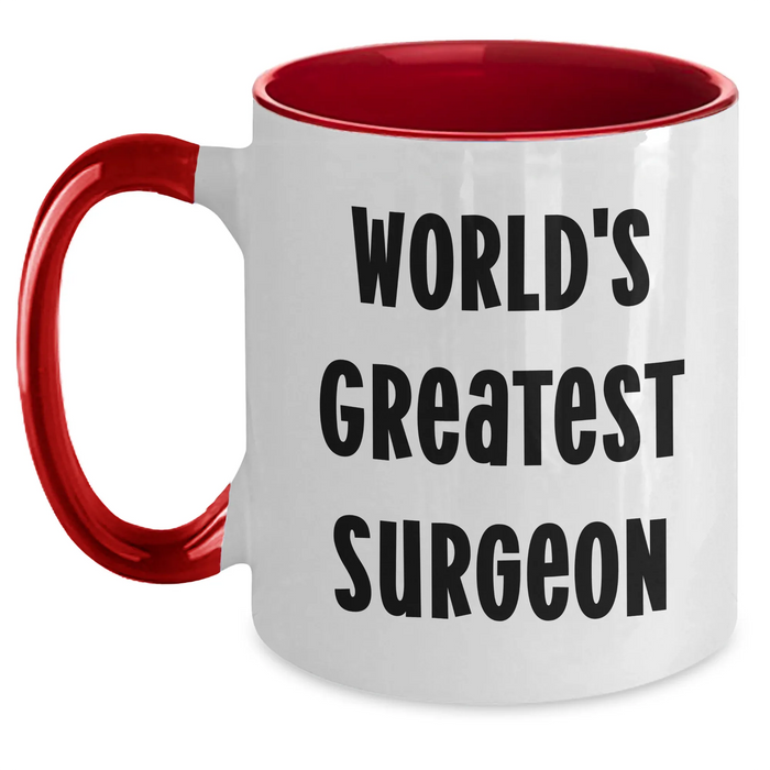 Funny Surgeon Gifts - World's Greatest Surgeon Two Tone Coffee Mug for Mother's Day - Gifts from Men to Women, Friends, and Family - Main
