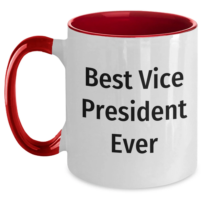 Funny Vice President Gifts from Men to Best Ever VP, Two Tone Coffee Mug for Father's Day - Main