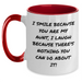 Aunt Humor Gifts from Family - I Smile Because You Are My Aunt, Funny Two Tone Coffee Mug for Her on Father's Day - Main