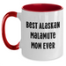 Alaskan Malamute Gifts | Best Alaskan Malamute Mom Ever | Two Tone Coffee Mug | Gifts for Alaskan Malamute Dog Mom | Funny Alaskan Malamute Coffee Mug | Father's Day Unique Gifts - Main
