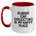 Classic Car Collecting Enthusiasts Gifts from Friends for Men, Funny Two Tone Coffee Mug, 'Classic Car Collecting Is My Happy Place' - Main