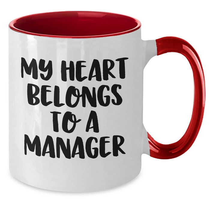 Funny Manager Gifts, My Heart Belongs To A Manager Two Tone Coffee Mugs, Graduation Unique Gifts from Coworkers, Gifts for Manager - Additional