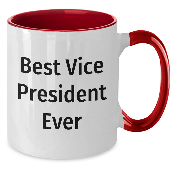 Funny Vice President Gifts from Men to Best Ever VP, Two Tone Coffee Mug for Father's Day - Additional