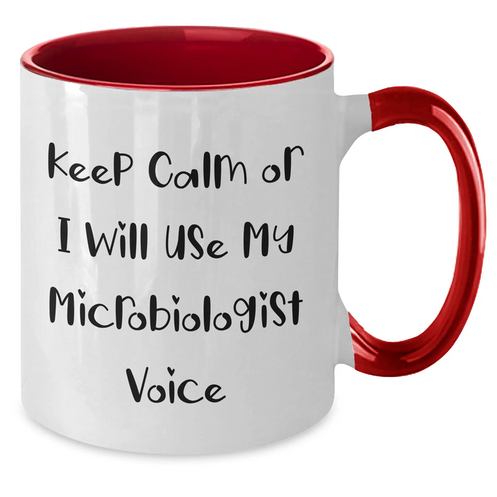 Funny Microbiologist Gifts for Dad - Keep Calm Or I Will Use My Microbiologist Voice Two Tone Coffee Mug, Gifts from Family, Gifts for Microbiologist, Father's Day Unique Gifts - Additional