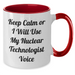 Funny Nuclear Technologist Gifts from Men for Him - Keep Calm Or I Will Use My Nuclear Technologist Voice Two Tone Coffee Mug, Father's Day Unique Gifts - Additional