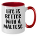 Funny Maltese Dog Gifts for Dad - Life Is Better With A Maltese, Two Tone Coffee Mug, Father's Day Unique Gifts from Family - Additional