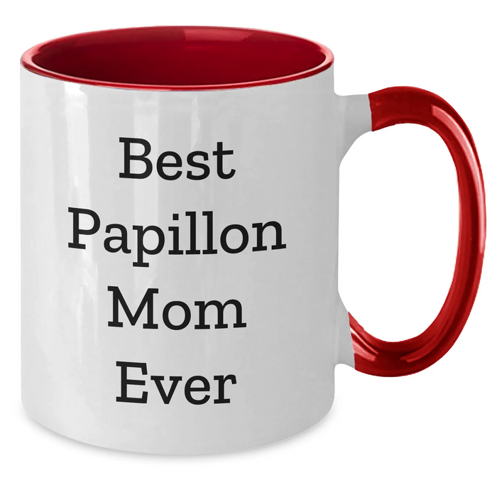 Best Papillon Mom Ever Two Tone Coffee Mug | Funny Gifts for Papillon Dog Lovers on Father's Day Unique Gifts from Son or Daughter - Additional