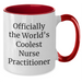 Funny Nurse Practitioner Gifts from Friends for Dad - Officially The Coolest Two Tone Coffee Mug, Perfect for Father's Day, Unique Gifts for Men - Additional