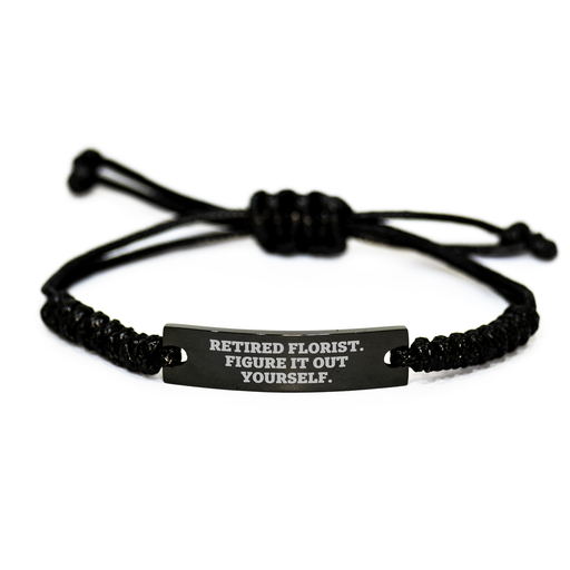 Florist's Funny Rope Gift for Dad on Father's Day, 'Retired Florist. Figure It Out Yourself.', Adjustable Black Rope Bracelet, Gifts from Men to Florist - Image 1