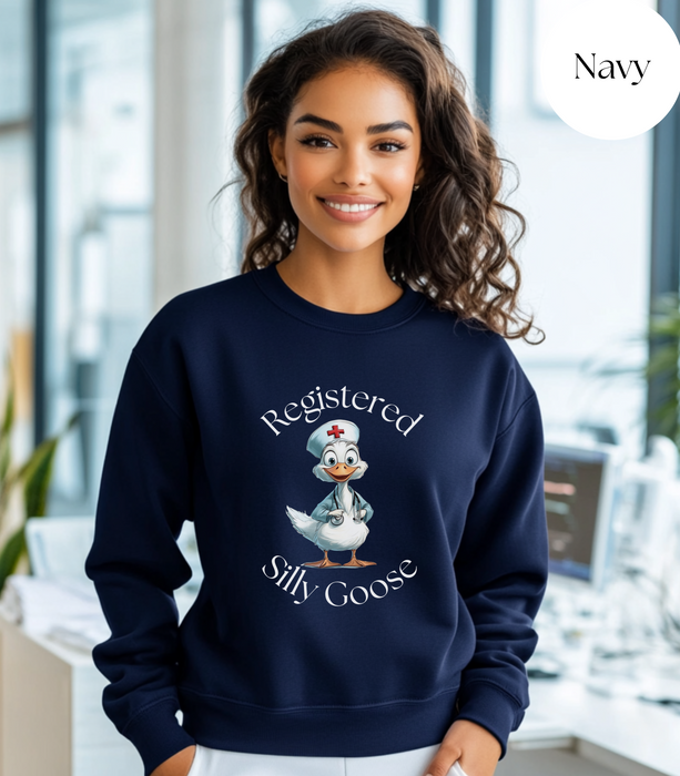Registered Silly Goose Sweatshirt, Nurse Shirt, Nurse Gift, Nurse Shirt, Funny Shirt, Funny Goose Shirt,Funny Gift, Nurse Day, Graduation