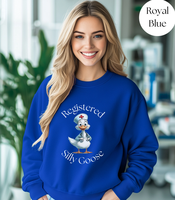Registered Silly Goose Sweatshirt, Nurse Shirt, Nurse Gift, Nurse Shirt, Funny Shirt, Funny Goose Shirt,Funny Gift, Nurse Day, Graduation