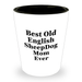 Old English Sheepdog Mom Gifts: Funny Best Old English Sheepdog Mom Ever Shot Glass for Father's Day - Unique Gifts for Dad from Mom to Son - Image 1