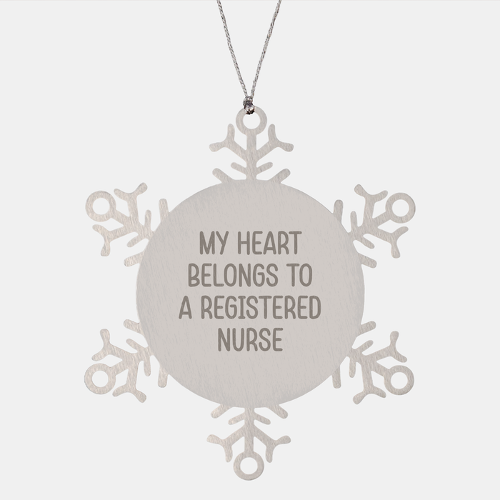 Funny Snowflake Ornament for Registered Nurse, 'My Heart Belongs To A Registered Nurse', Gifts from Friends to Coworkers, Christmas Unique Gifts - Image 1