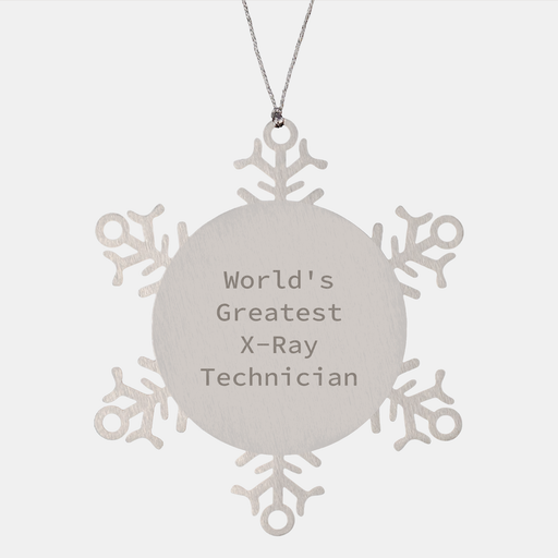 World's Greatest X-ray Technician Snowflake Ornament, Gifts from Men to X-Ray Technician, Unique Christmas Unique Gift - Image 1