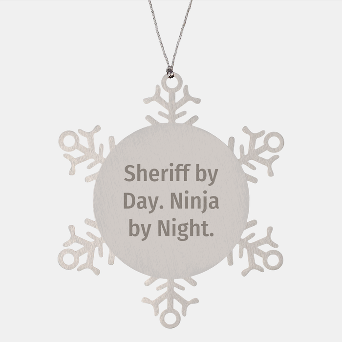 Sheriff Gifts, Sheriff Snowflake Ornament, Funny Sheriff By Day. Ninja By Night. Christmas Unique Gifts from Friends - Image 1