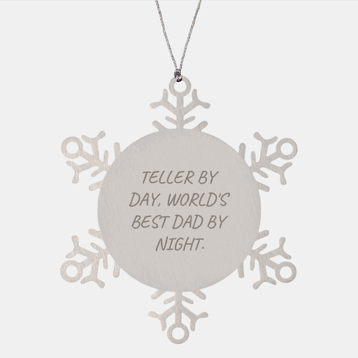 Teller Gifts Snowflake Ornament, Funny Quote Christmas Ornament, Teller By Day World's Best Dad By Night Night, Unique Snowflake Ornament Gifts for Teller, 3.14 Inch Shatterproof Stainless Steel - Image 1