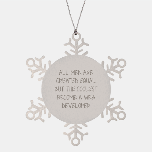 Funny Snowflake Ornament for Web Developer Gifts, Christmas Unique Presents from Men, Inspirational Quote - Image 1