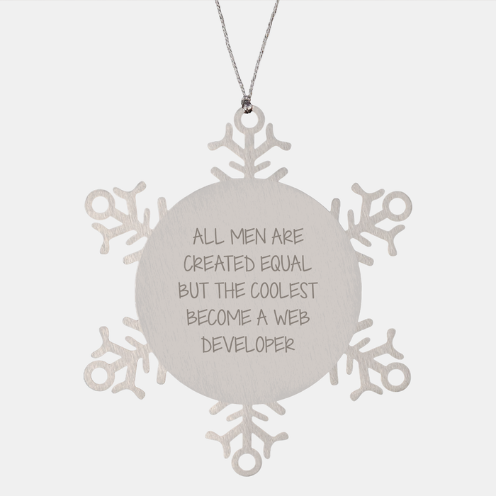 Funny Snowflake Ornament for Web Developer Gifts, Christmas Unique Presents from Men, Inspirational Quote - Image 1