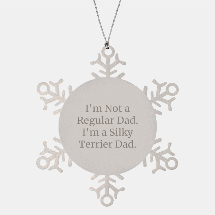 Funny Silky Terrier Dad Snowflake Ornament Gifts from Men to Silky Terrier Dog Friends - Image 1