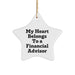 Financial Advisor Gifts from Men, Funny Star Ornament for 'My Heart Belongs To A Financial Advisor' Christmas Unique Gifts - Image 1