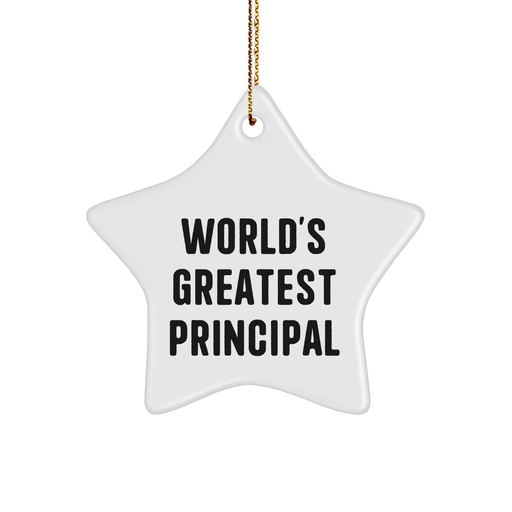 World's Greatest Principal Star Ornament, Gifts from Men to Principal, Unique Christmas Unique Gifts for Women, Funny Quote, Principal Gifts, Star Ornament, Christmas Decorations - Image 1