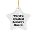 Funny Security Guard Gifts - World's Greatest Star Ornament for Men, Women, Friends, and Coworkers - Christmas Unique Gifts from Family - Image 1