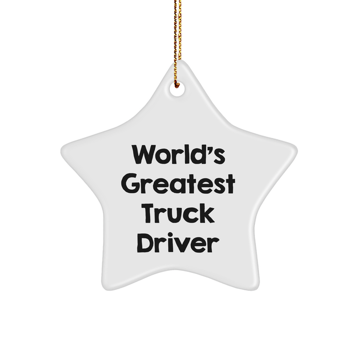 World's Greatest Truck Driver Star Ornament, Funny Gift for Truck Driver, Truck Driver Gifts from Friends, Perfect for Christmas - Image 1