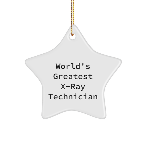 World's Greatest X-ray Technician Star Ornament, Funny Gifts from Friends for X-Ray Technician, Christmas Unique Gifts - Image 1